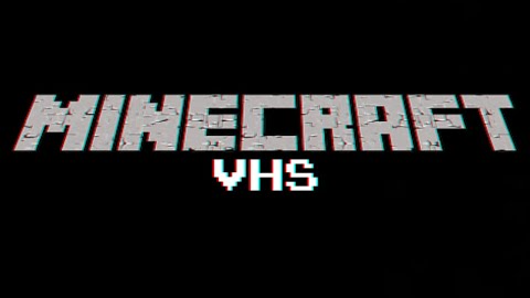 Minecraft VHS