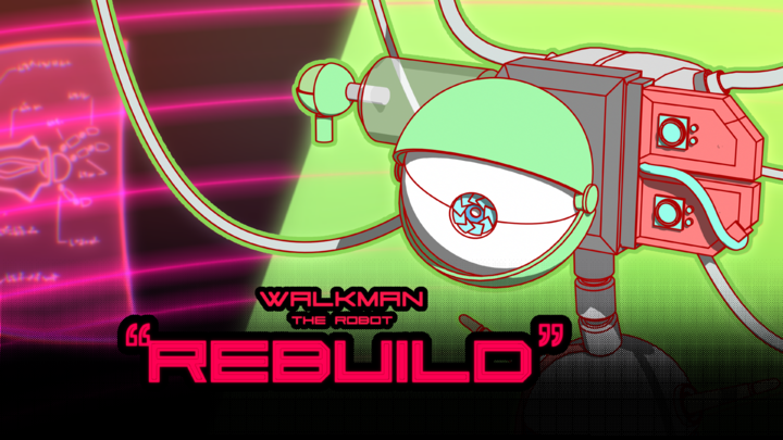 WALKMAN "REBUILD"
