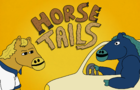 Horse Tails