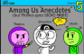 Among Us "Anecdotes" (but Thanos goes SICKO MODE)