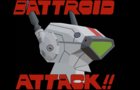 Battroid Attack