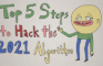 Top 5 Ways to Hack the Algorithm
