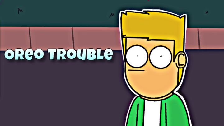 Oreo Trouble || Animation (Nov 24, 2018)