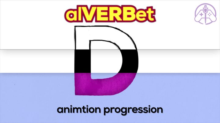 alVERBet - "D" animation progression