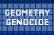 Geometry Genocide
