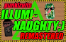 ILLUMI-NAUGHTY ;) - Remastered