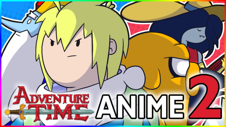 Adventure Time ANIME Op 2 | FMA Parody