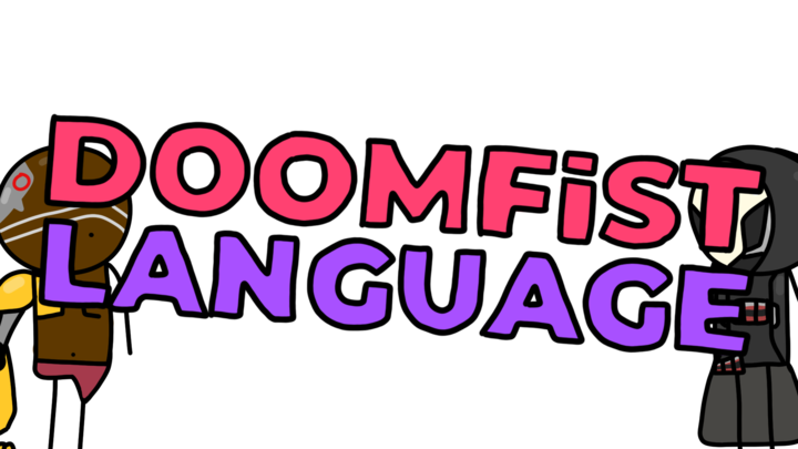 Doomfist Language