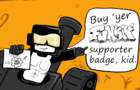 Buy Your FUNKIN' Supporter Badge - Tankman's PSA
