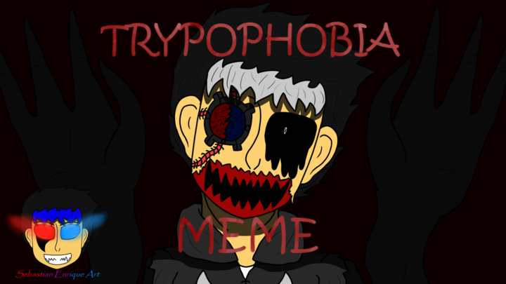 Trypophobia Meme // Sebax