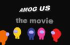 AMOG US: The Movie