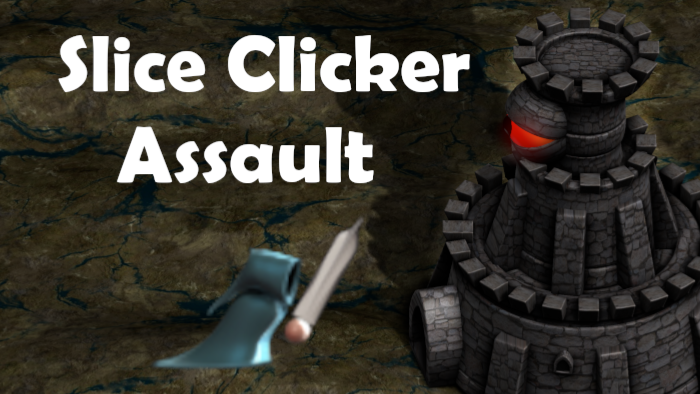 Slice Clicker Assault