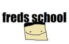 Fred's school