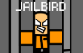 Jailbird (kinda old m8)