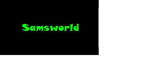 Samsworld Intro