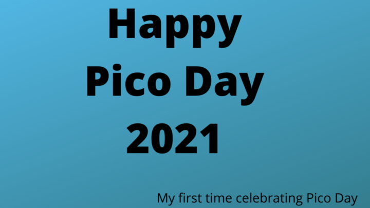 Happy Pico Day 2021!!