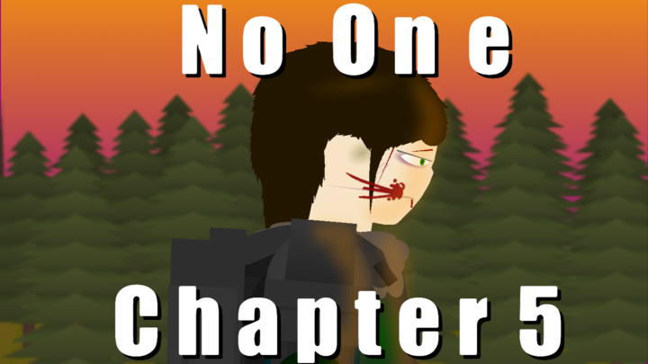No One - Chapter 5