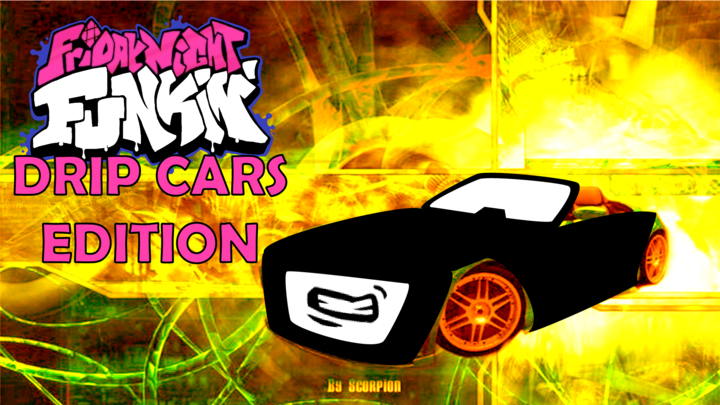 Friday Night Funkin' Drip Cars Edition 🥵🔥👌🥶