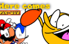 here comes pac man reanimated (LOUD)