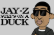 Jay-Z steps on a duck