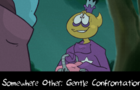 Somewhere Other: Gentle Confrontation
