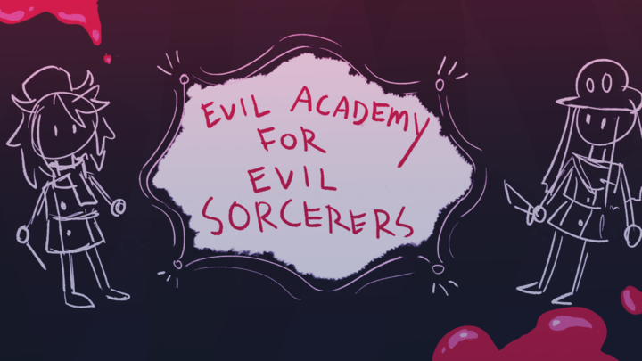 Evil Academy For Evil Sorcerers