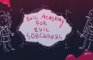 Evil Academy For Evil Sorcerers