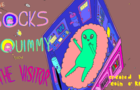 THE SOCKS AND SQUIMMY SHOW - EPISODE ONE- THE VISITOR
