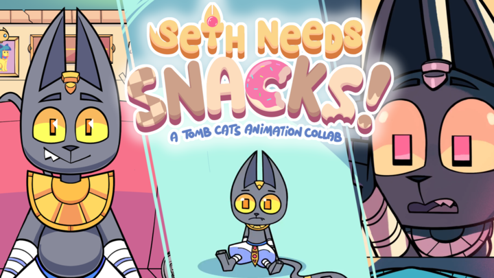Seth Needs Snacks! - A Tomb Cats Animation Collab