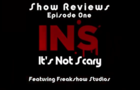 INS | Show Reviews