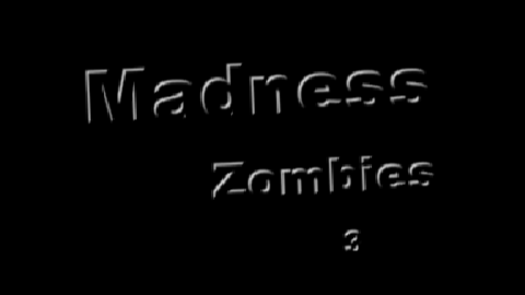Madness Zombies 3