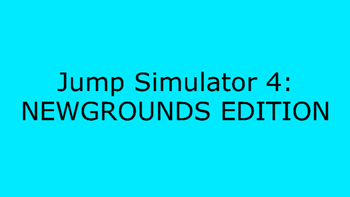 Jump Simulator 4: Newgrounds edition
