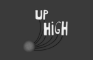 Up High