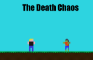The Death Chaos(2nd Version)