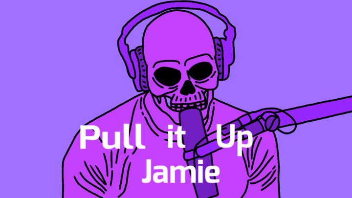 Pull it up Jamie