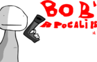 Bob's Apocalypse HD