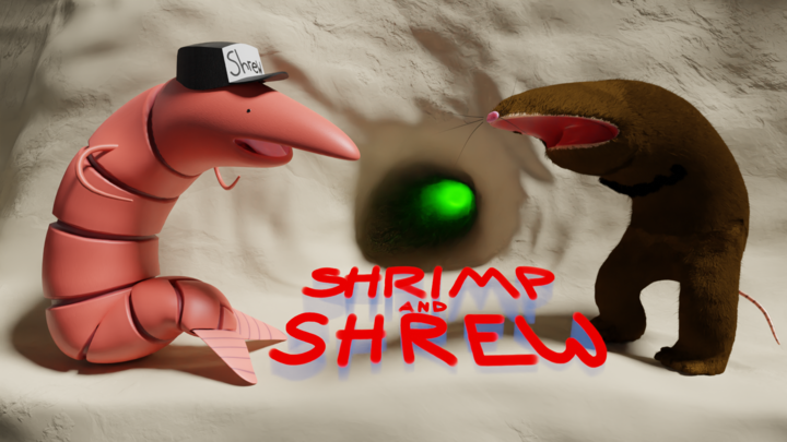 Shrimp and Shrew