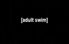 [Adult Swim] Bump - Kabuki Yo