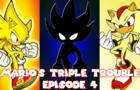 Mario's Triple Trouble - Episode 4