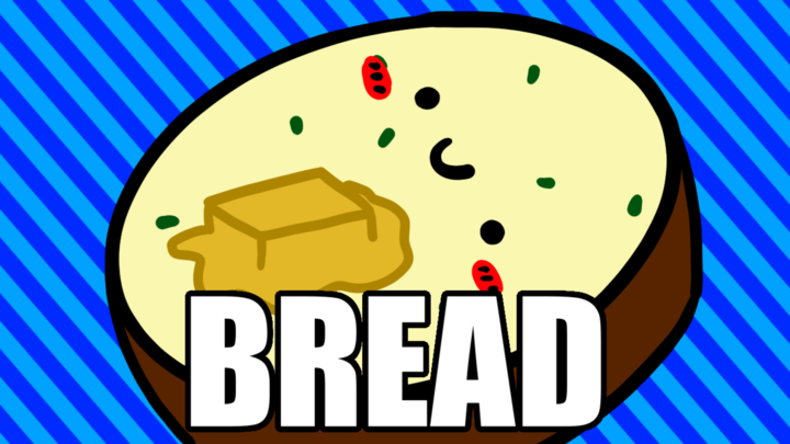 Bread Makes You Fat