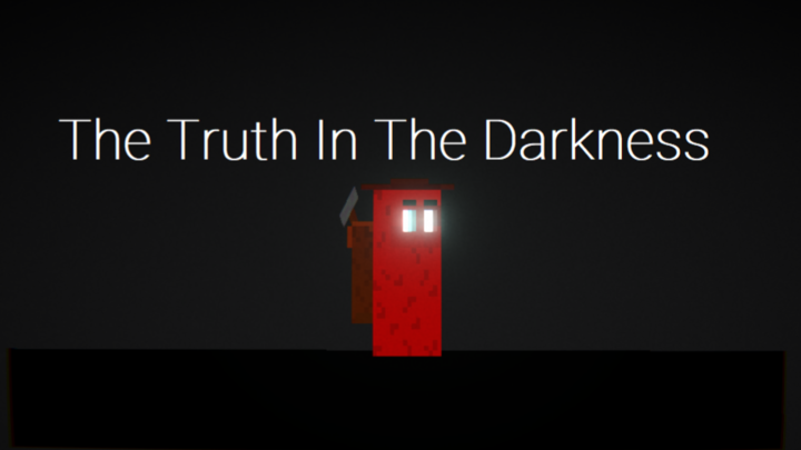 The Truth In The Darkness