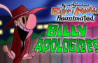 Billy &amp;amp; Mandy Reanimated: &amp;quot;Billy Apologizes&amp;quot;