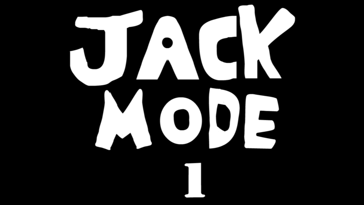 Jack Mode 1