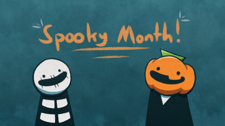 Spooky Month!