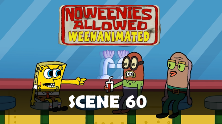 Spongebob No Weenies Allowed Weenanimated Collab (SCENE 60)