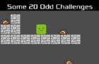 Some 20 Odd Challenges