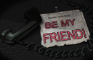 Be My Friend