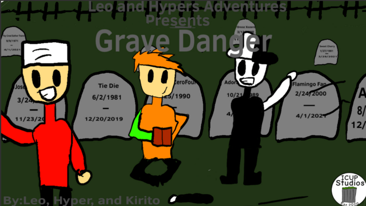 Grave Danger (Leo and Hypers Adventures)