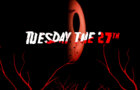 Tuesday the 27th