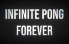 Infinite Pong Forever